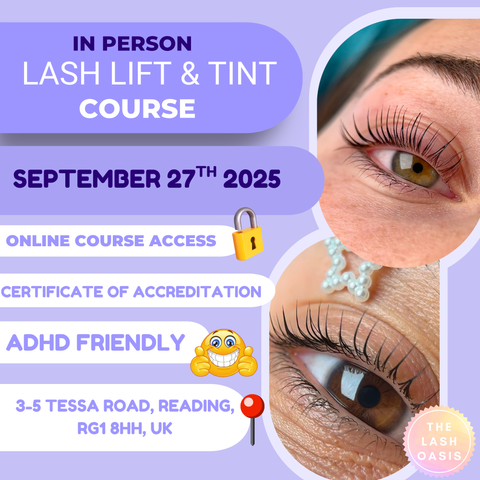 In Person Lash Lift & Tint Accredited Course (September 27th 2025)
